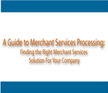 A Guide to Merchant Services Processing Guide Download